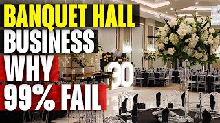 How To Run A Profitable Banquet Hall Business & Make Money