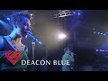 Deacon Blue - Dignity (Sounds Of Eden, 26th June 1989)