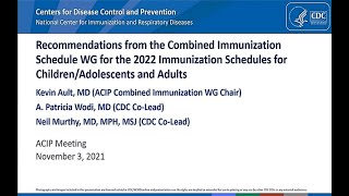Nov 3, 2021 ACIP Meeting - Immunization Schedules