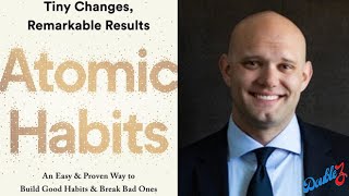 Atomic Habits l How to become 37.78 times better at anything l By James Clear l Book explanation