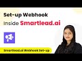 How to Set-up Webhook Inside Smartlead.ai?