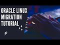 How To Migrate To Oracle Linux