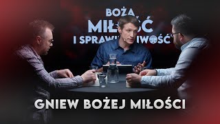 Gniew Bożej miłości - Boża miłość i sprawiedliwość (250201-5-#723)