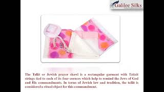 Tallit prayer shawl- become familiar with the traditions of wearing a tallit