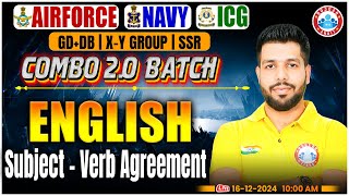 Airforce, Navy, ICG 2025 English | Subject - Verb Agreement | Combo 2.0 Batch | English by Anuj Sir