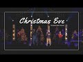 Christmas Eve 2022 - Orchard Hill Church