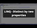 LINQ - How to use LINQ Distinct with Multiple Fields