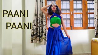Badshah - Paani Paani | Jacqueline Fernandez | Aastha Gill | Dance | Niyati Thakur