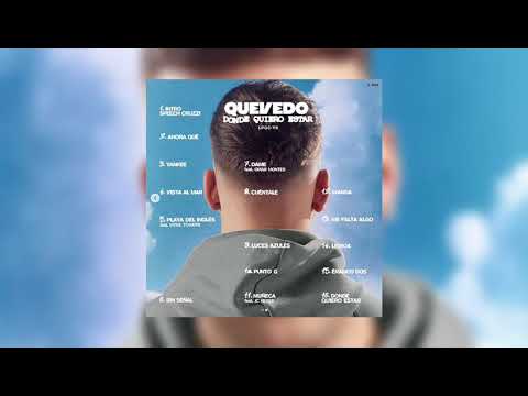 Quevedo - ÁLBUM DONDE QUIERO ESTAR - YouTube