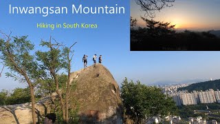 Seoul Trekking: Exploring Inwangsan Mountain with Mesmerizing Sunset View: Hiking in South Korea