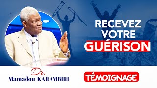 PS MAMADOU KARAMBIRI - RECEVEZ VOTRE GUÉRISON