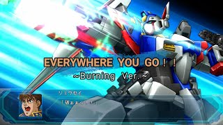 「EVERYWHERE  YOU  GO!!　～Burning  Ver ～」　歌詞付き