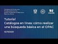 Tutorial: “Catálogos en línea: cómo realizar búsqueda en el OPAC de la Universidad de Guadalajara”