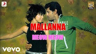 Mallanna - Meow Meow Lyric | Vikram, Shreya | Devi Sri Prasad