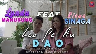 Duet Batak Terbaru - Lundu Manurung Feat Risma Sinaga -  Lao Pe Au Dao - Lagu Batak Terbaru