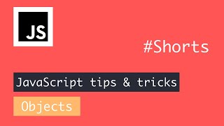 JavaScript object methods - part 2