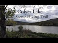 Colyer Lake Scenic Hiking Trail ~ Getting a bit wet.