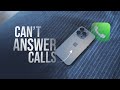 Why Can’t I Answer Calls on my iPhone? (fix)