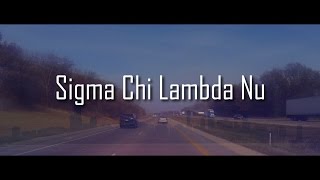 Sigma Chi Lambda Nu (Rush Recruitment Video)