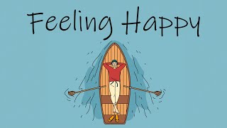 Feeling Happy Music - Upbeat Morning Music To Wake Up Happy And Start Your Day Right