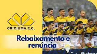 Rebaixamento e renúncia