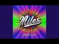 Miles (Original Mix)