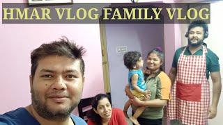 HMAR VLOG | Family Vlog