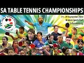 SATTB | South African Table Tennis Open 2024  | Day 09 (Final Day)