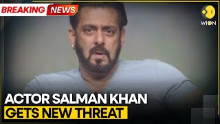 Breaking: Indian Superstar Salman Khan Receives Threat | World News | WION