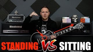 Practicing Guitar - Standing Vs Sitting!!