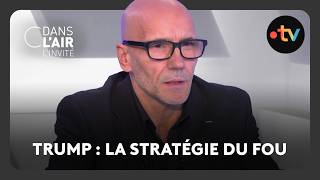 Trump : la stratégie du fou