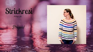 Strickresis Strickpodcast Folge 38 - Stripes!