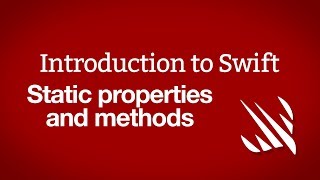 Introduction to Swift: Static properties and methods