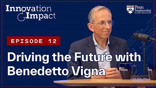 Innovation & Impact Episode 12: "Driving the Future with Benedetto Vigna" (Video)