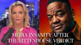 Media Insanity after the Rittenhouse Verdict, with Jason Whitlock | The Megyn Kelly Show