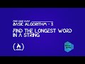 Longest Word In A String | Basic Algorithm - 4 | Free Code Camp
