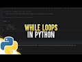 While Loops In Python