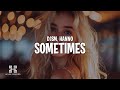 DJSM & Hanno - Sometimes