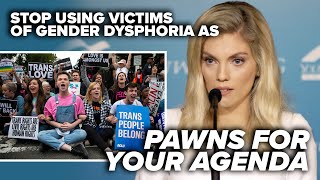 SHAME ON LEFTISTS: Stop using victims of gender dysphoria as pawns for your agenda