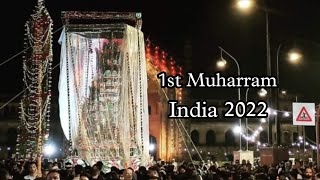 1st Muharram In Lucknow India | Azadari 202 |Muharram 2022 | pahla Muharram Mom Waali Zari#muharram