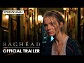 BAGHEAD | Official Trailer | STUDIOCANAL