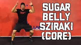 Sugar Belly Sziraki Core Workout | Joe Bovino | Sugar Belly Secrets