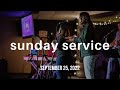 Sunday Service | Worship & Mark Berney Sermon