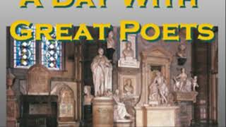 A Day with Great Poets Chapter 1   A Day with John Milton  (audiobook) 위대한 시인들과의 하루: 존 밀턴(오디오북)