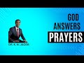 God Always Answers Prayers - Why God is NOT Answering Your Prayers - Dr. K. N. Jacob