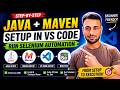 How to Setup Java, Maven & VS Code for Selenium Automation | Full Tutorial 2026
