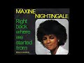 Maxine Nightingale ~ Right Back Where We Started From 1976 Disco Purrfection Version