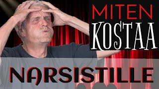 NARSISMI | Miten kostaa narsistille?