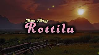 ROTTILU - ALMA ESBEYE (COVER+LIRIK) TERJEMAH