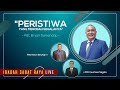 IBADAH SABAT RAYA LIVE Peristiwa yang Merobah Segalanya